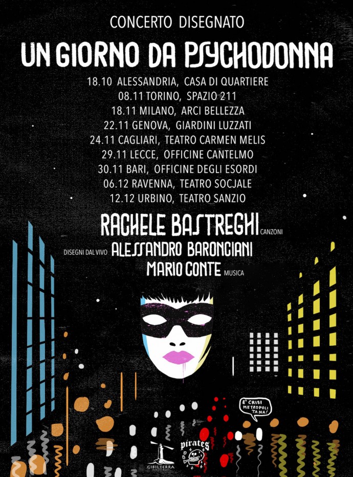 Rachele Bastreghi: annuncia il tour “Un giorno da Psychodonna” Concerto disegnato con Alessandro Baronciani.